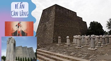 Bí Ẩn Càn Lăng ở Thiểm Tây